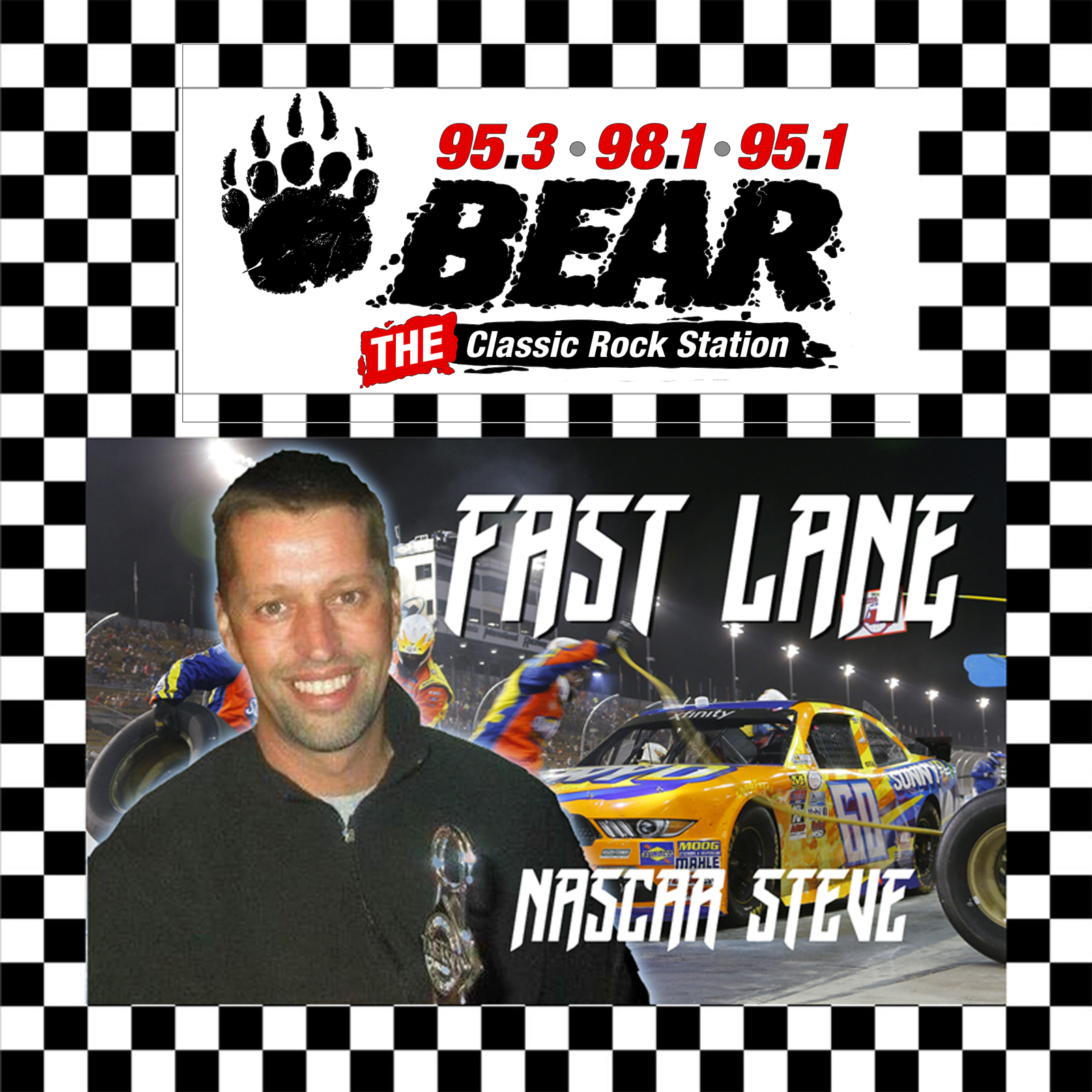 NASCAR Steves FAST LANE REPORTS